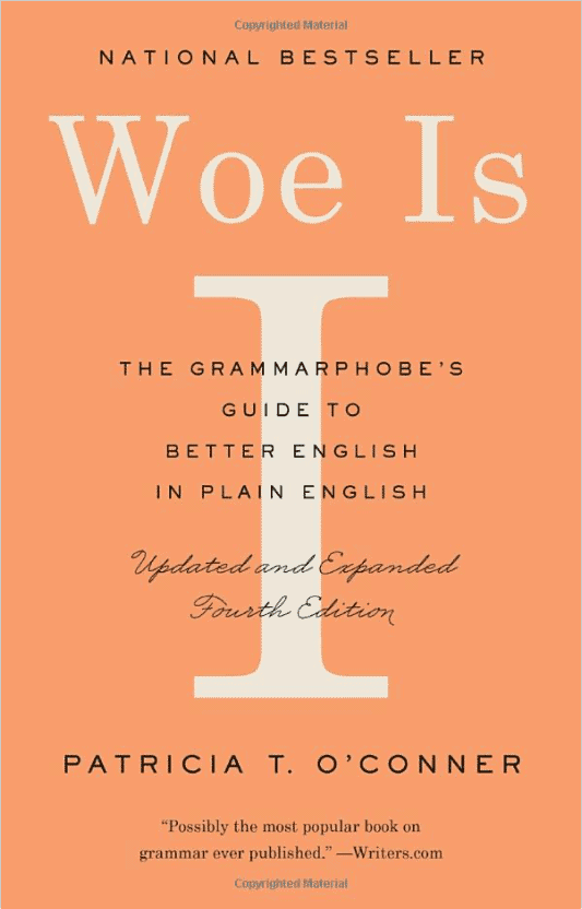 Book cover for "woe is i, the grammarphobe